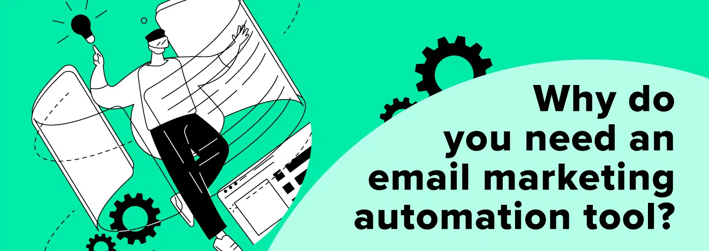 ¿Por qué necesita una herramienta de automatización del marketing por correo electrónico?
