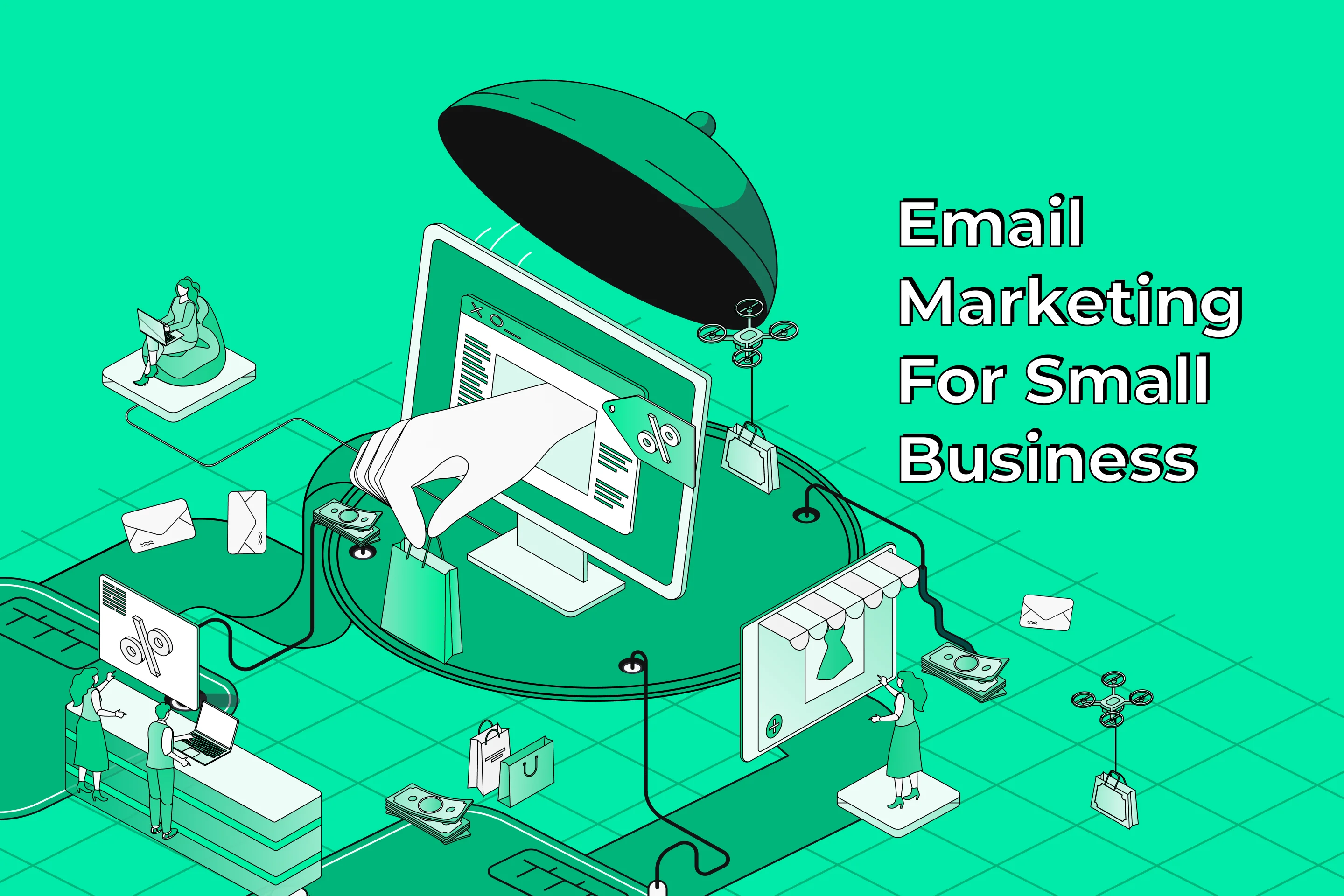 Email Marketing For Small Business