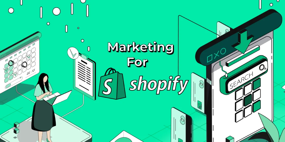 Marketing For Shopify