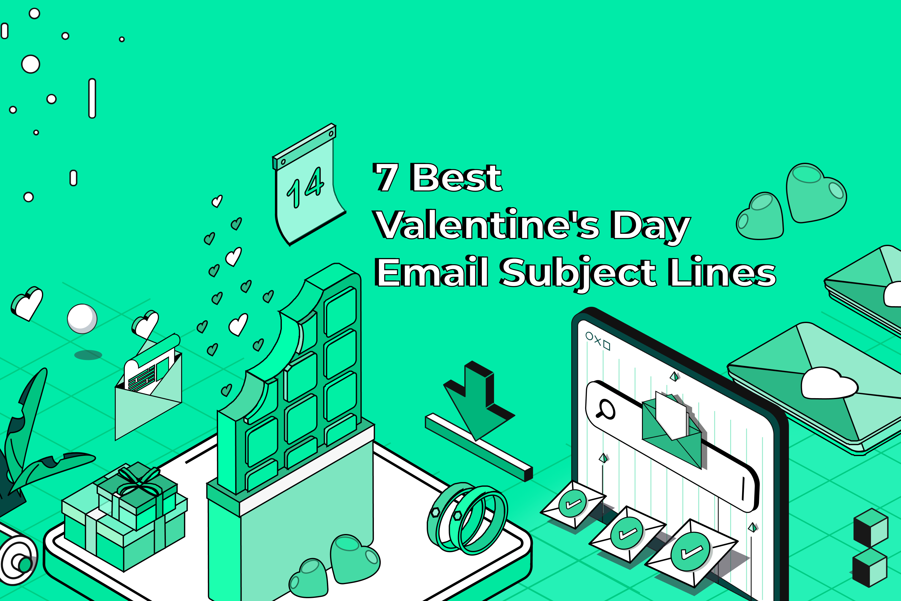 7 Best Valentine’s Day Email Subject Lines (Boost CTRs This February)