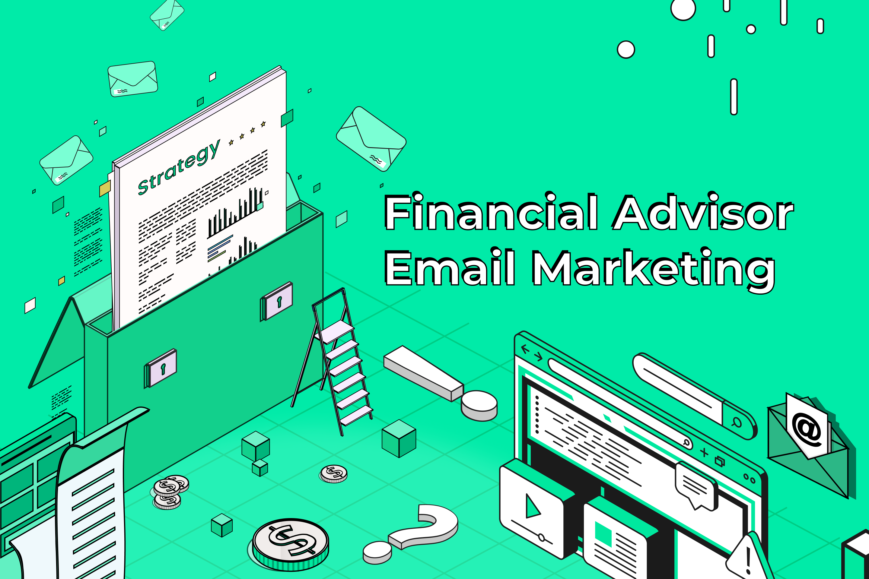 Financial Advisor Email Marketing